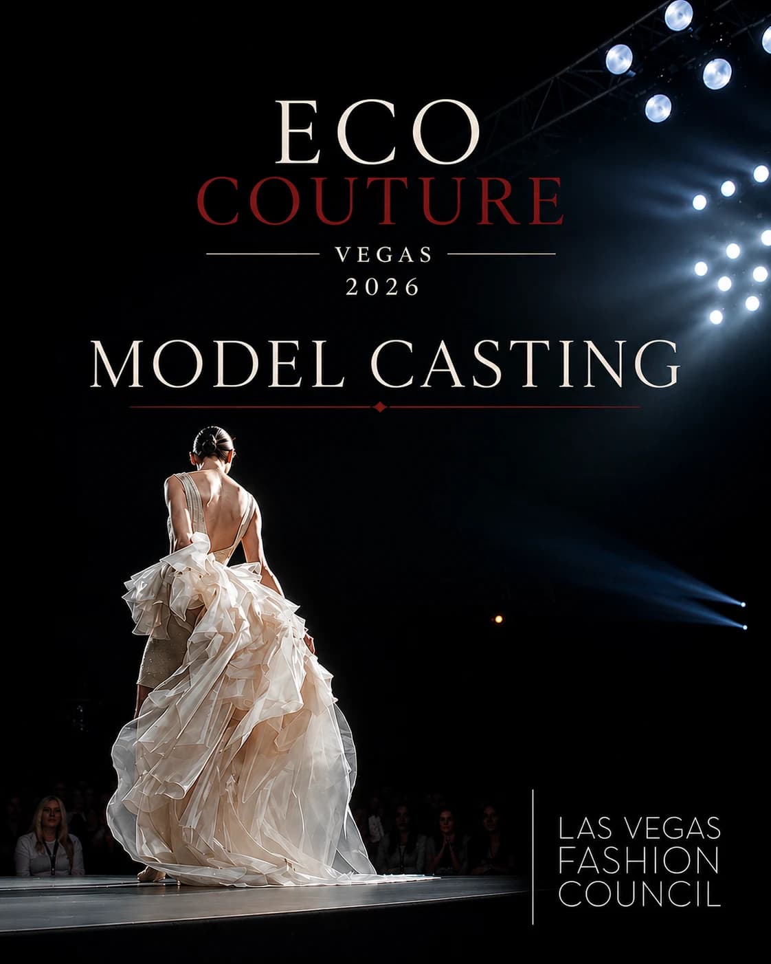 A model in a flowing gown seen from behind on a runway under stage lighting, for the Eco Couture Vegas 2026 model casting call